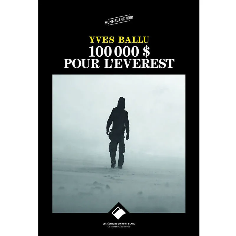 100 000$ pour l'Everest